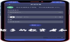 法国加密货币网站这个主题引发了很多人的关注