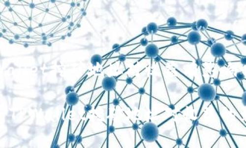 TPWallet挖矿地址对收益有影响吗

探究TPWallet挖矿地址对收益的影响